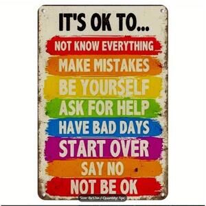 🎇 Retro "It's OK To..." Tin Sign‎ Vintage Style Inspirational 8x12 Metal Wall
